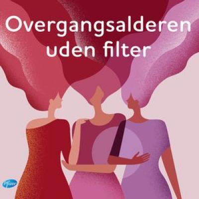 Podcast: Overgangsalderen uden filter